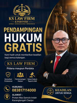 Layanan Advokat Gratis di Cianjur, KS LAW FIRM & PARTNER Siap Dampingi Perkara Pidana dan Perdata